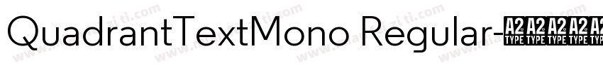 QuadrantTextMono Regular字体转换